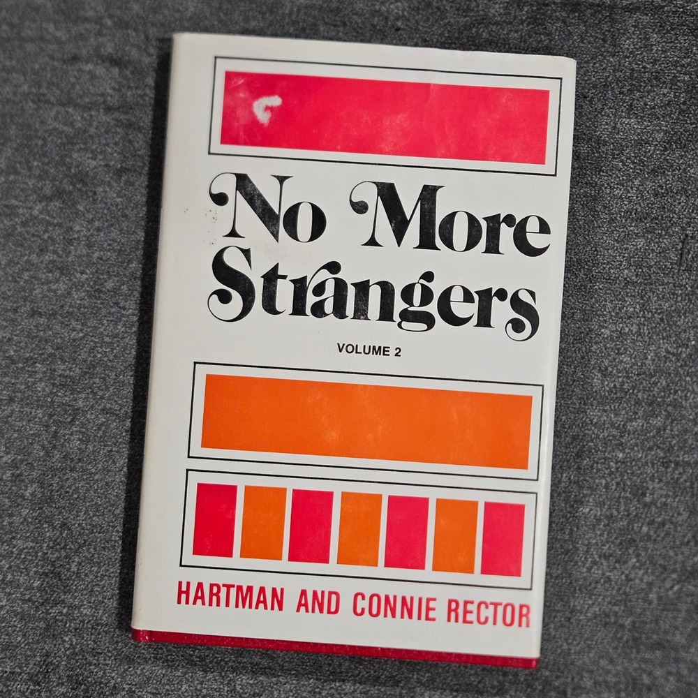 No More Strangers Volume 2 Hartman Connie Rector 1973 1st Printing Bookcraft LDS